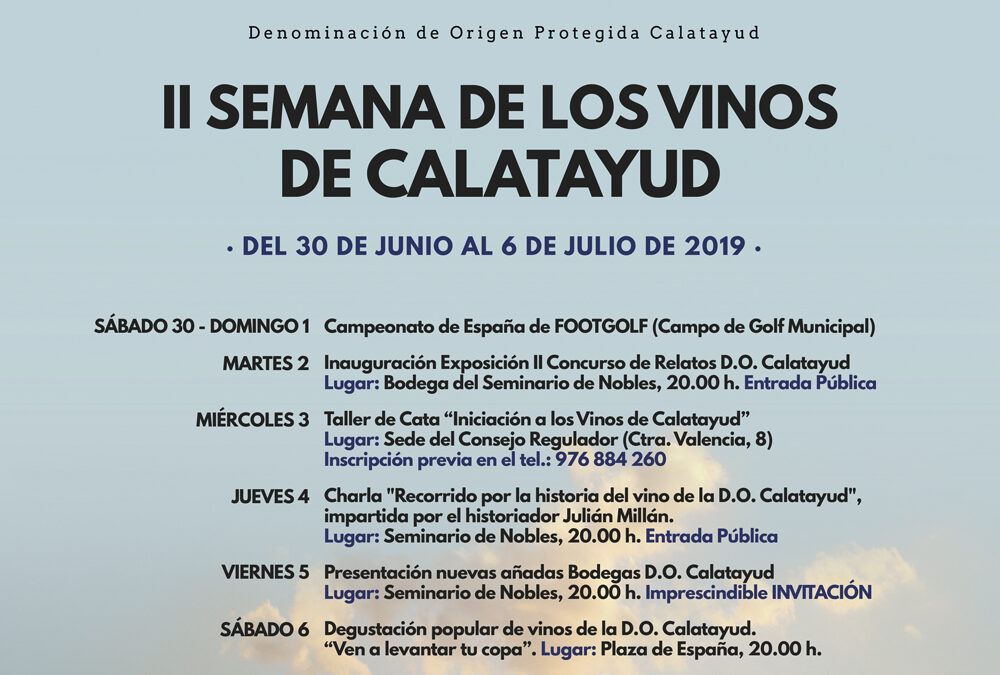 LA DENOMINACION DE ORIGEN CALATAYUD ORGANIZA LA II SEMANA DE LOS VINOS DE CALATAYUD